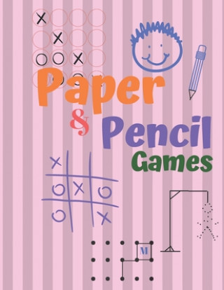 Könyv Paper & Pencil Games: Paper & Pencil Games: 2 Player Activity Book, Blue - Tic-Tac-Toe, Dots and Boxes - Noughts And Crosses (X and O) -hang Carrigleagh Books