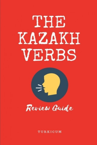 Kniha Kazakh Verbs Turkicum Book Series