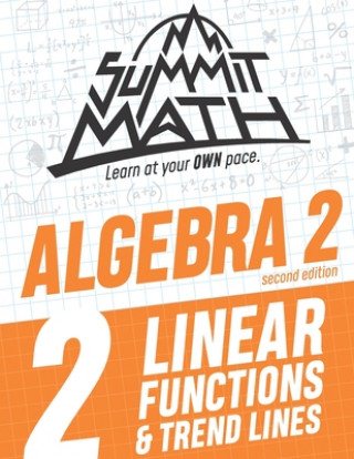 Carte Summit Math Algebra 2 Book 2 Alex Joujan