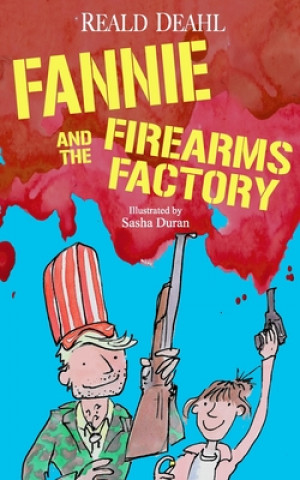 Book Fannie and the Firearms Factory Reald Deahl