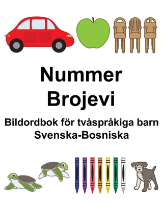 Boek Svenska-Bosniska Nummer/Brojevi Bildordbok för tv?spr?kiga barn Suzanne Carlson