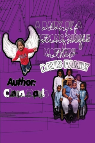 Livre A Diary of a Strong Single Mother Clara Davis