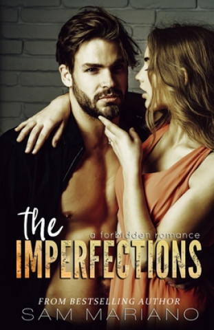 Książka The Imperfections: A Forbidden Romance Sam Mariano