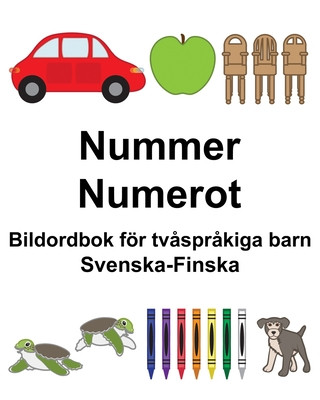 Carte Svenska-Finska Nummer/Numerot Bildordbok för tv?spr?kiga barn Suzanne Carlson