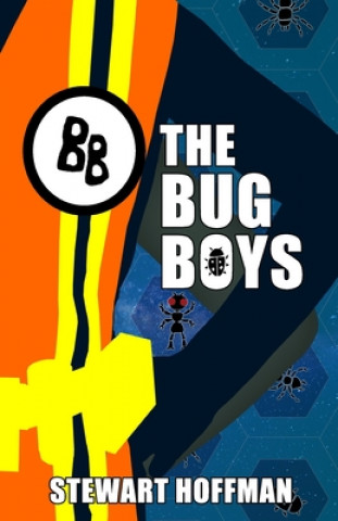 Buch The Bug Boys Stewart Hoffman