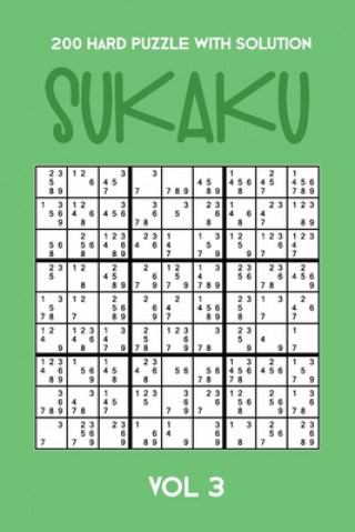 Kniha 200 Hard Puzzle With Solution Sukaku Vol 3: Challenging Sudoku variation, puzzle booklet, 2 puzzles per page Tewebook Sukaku Puzzle