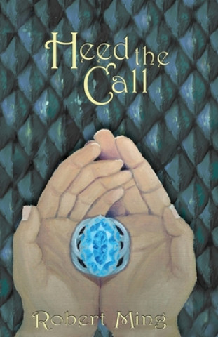 Carte Heed the Call Robert Ming