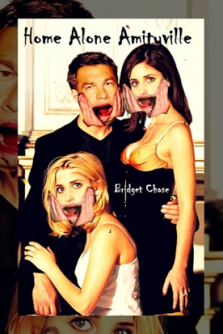 Книга Home Alone Amityville: Variant 'Kevin McCallister Scream' Book Cover Bridget Chase