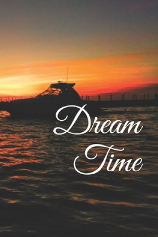 Livre Dream Time R. E. Hailey