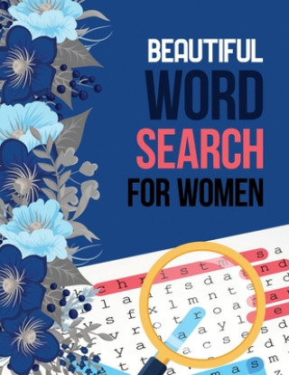 Boek Beautiful Word Search for Women: Word Search Brain Workouts for Seniors, Brian Game Book for Seniors in This Christmas Gift Idea. Voloxx Studio