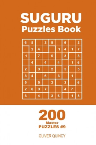 Könyv Suguru - 200 Master Puzzles 9x9 (Volume 9) Oliver Quincy