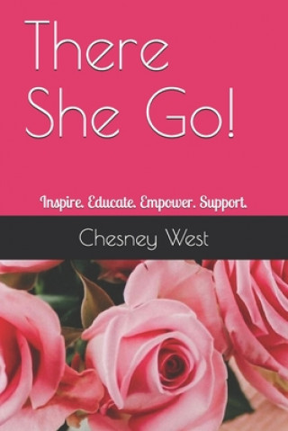 Knjiga There She Go: 2019 Blogs Chesney E. West