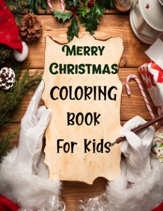 Knjiga Merry christmas coloring book for kids.: Fun Children's Christmas Gift or Present for kids.Christmas Activity Book Coloring, Matching, Mazes, Drawing, Blue Moon Press House