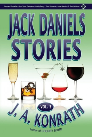 Kniha Jack Daniels Stories Vol. 3 J. A. Konrath