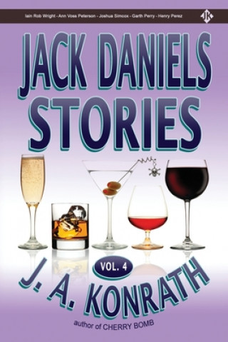 Kniha Jack Daniels Stories Vol. 4 J. A. Konrath