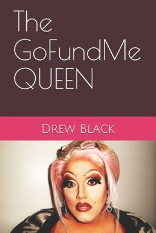Knjiga GoFundMe Queen Drew Black