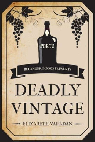 Knjiga Deadly Vintage Elizabeth Varadan