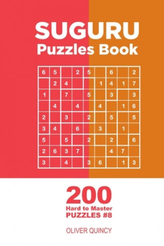 Kniha Suguru - 200 Hard to Master Puzzles 9x9 (Volume 8) Oliver Quincy