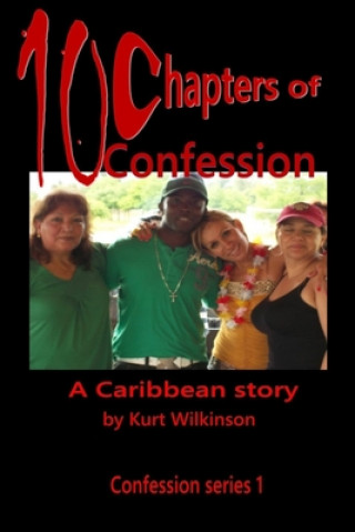 Kniha 10 Chapters of confession Kaydian Gordon