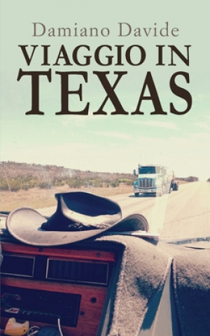 Book Viaggio in Texas Damiano Davide