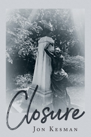 Knjiga Closure Jon Kesman