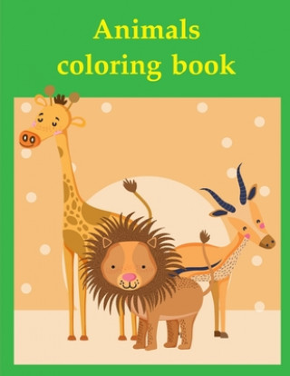 Kniha Animals coloring book: Funny Image age 2-5, special Christmas design J. K. Mimo