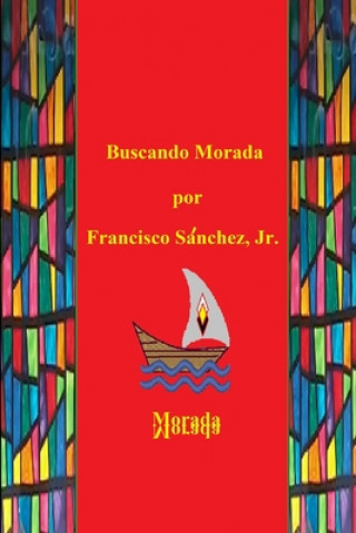 Knjiga Buscando Morada Francisco Sanchez Jr