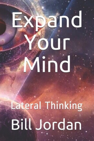 Knjiga Expand Your Mind Bill Jordan