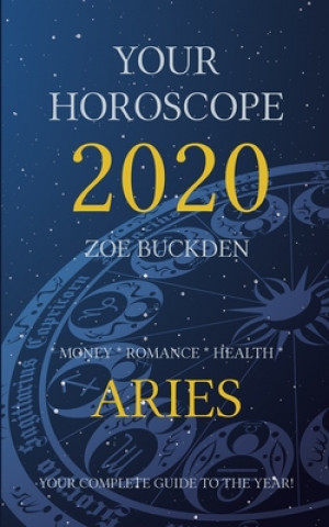 Knjiga Your Horoscope 2020: Aries Zoe Buckden