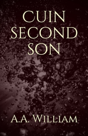 Carte Cuin second son (Compact edition) A. a. William