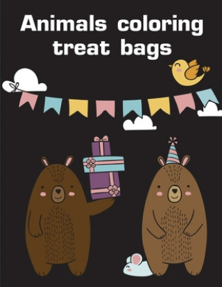 Könyv Animals coloring treat bags: Christmas Coloring Book for Children, Preschool, Kindergarten age 3-5 J. K. Mimo