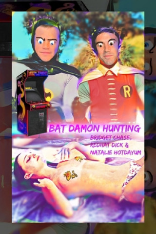 Книга Bat Damon Hunting: 'The Sneaky Duo' Satire Cover Redhat Dick