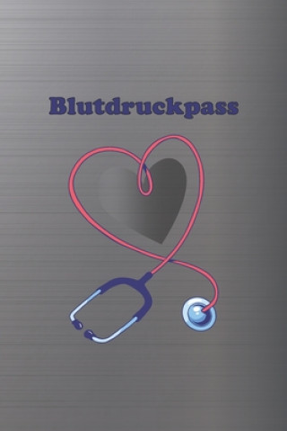 Livre Blutdruckpass: Platz für 2000 Messungen - ca. DIN A5 - unkompliziert, übersichtlich, klein und handlich - Blutdrucktagebuch zum Ausfü Gesundheits Bucher