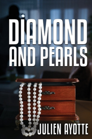 Kniha Diamond and Pearls Julien Ayotte