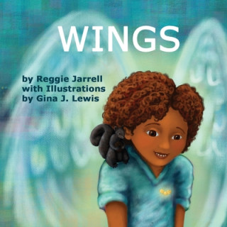 Knjiga Wings Gina J. Lewis