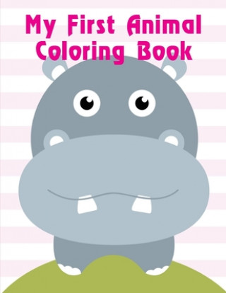 Kniha My First Animal Coloring Book: Christmas Book from Cute Forest Wildlife Animals J. K. Mimo