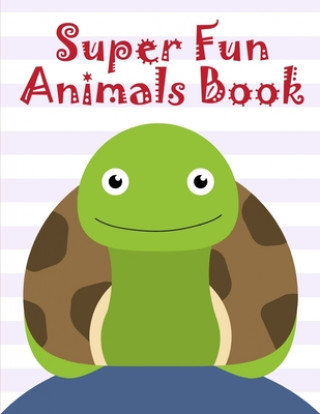 Könyv Super Fun Animals Book: Creative haven christmas inspirations coloring book J. K. Mimo