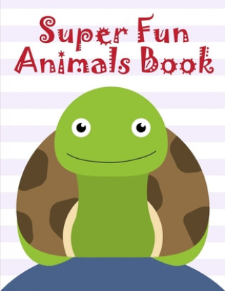 Kniha Super Fun Animals Book: Creative haven christmas inspirations coloring book J. K. Mimo