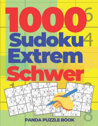 Könyv 1000 Sudoku Extrem Schwer: Logikspiele Für Erwachsene Panda Puzzle Book