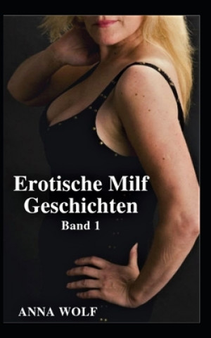 Carte Erotische Milf Geschichten: Band 1 Aphrodite Press