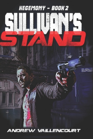 Book Sullivan's Stand Andrew Vaillencourt