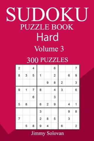 Kniha 300 Hard Sudoku Puzzle Book Jimmy Solovan