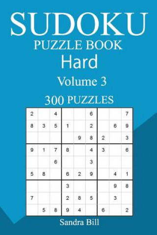 Knjiga 300 Hard Sudoku Puzzle Book Sandra Bill