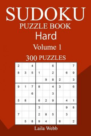 Carte 300 Hard Sudoku Puzzle Book Laila Webb