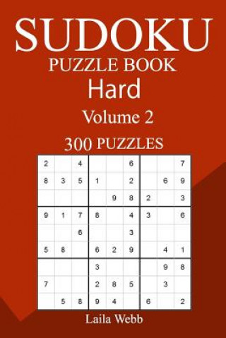 Libro 300 Hard Sudoku Puzzle Book Laila Webb