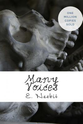 Kniha Many Voices E. Nesbit