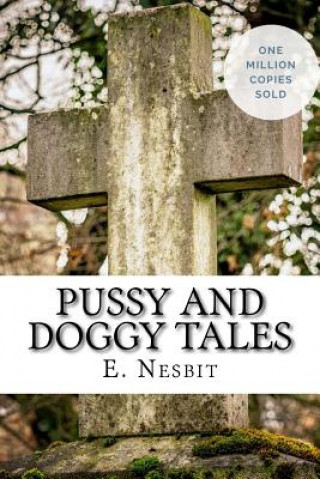 Книга Pussy and Doggy Tales E. Nesbit