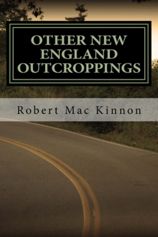 Könyv Other New England Outcroppings Robert MacKinnon