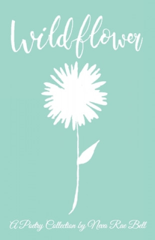 Book Wildflower Neva Bell