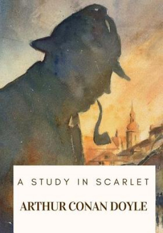 Книга A Study in Scarlet Arthur Conan Doyle